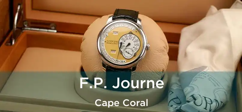 F.P. Journe Cape Coral