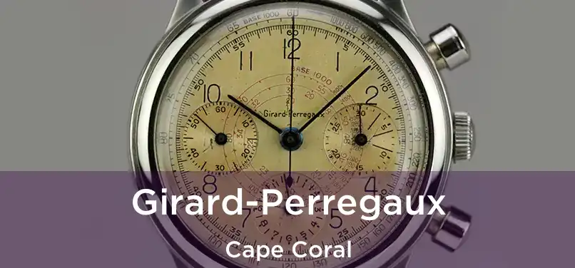 Girard-Perregaux Cape Coral